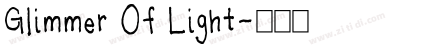 Glimmer Of Light字体转换
